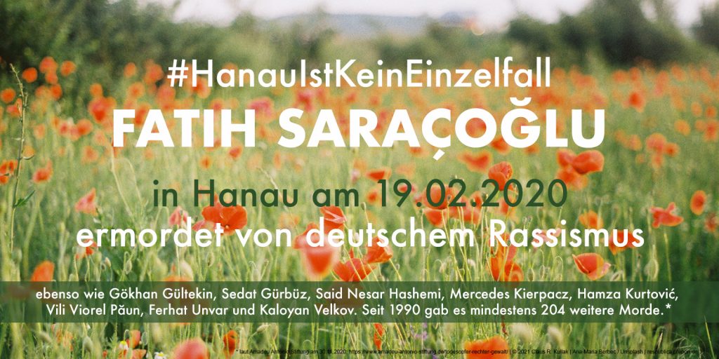 Erinnerung an die Opfer des Anschlages von Hanau am 19.02.2020 | © 2021 Claus R. Kullak | Ana-Maria Berbec / Unsplash | crk-respublica.de